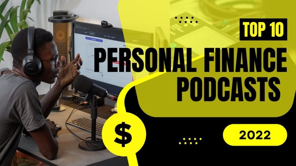 Best Personal Finance Podcasts 2022 | 10 Personal Finance Podcast