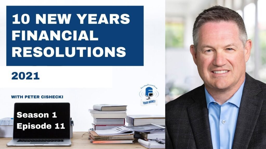 Your Money Podcast: 10 Personal Finance New Years Resolutions