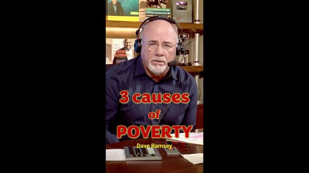 3 Causes Of Poverty Or To Be Poor #shorts #daveramsey