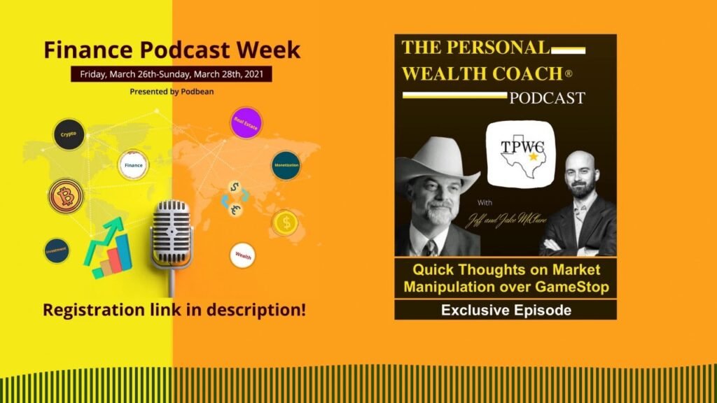 The Personal Wealth Coach Podcast: Quick Thoughts On Market Manipulation