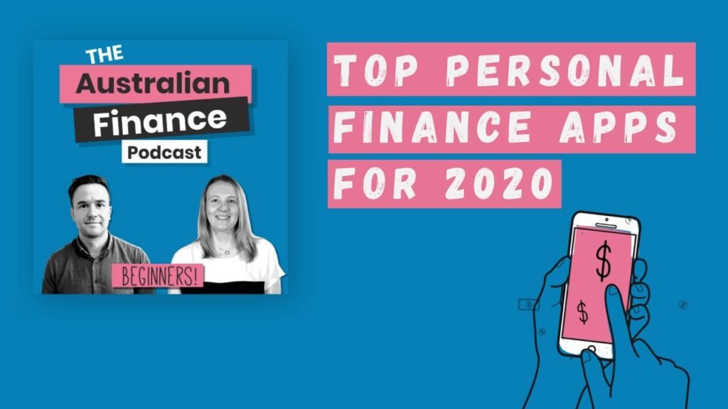 Top Personal Finance Apps For 2020 | The Australian Finance