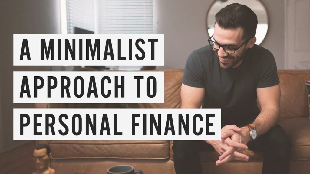 A Minimalist Approach To Personal Finance