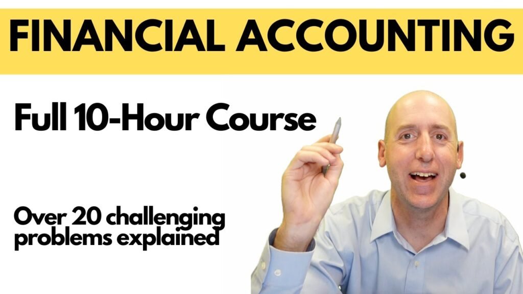 Full Financial Accounting Course In One Video (10 Hours)