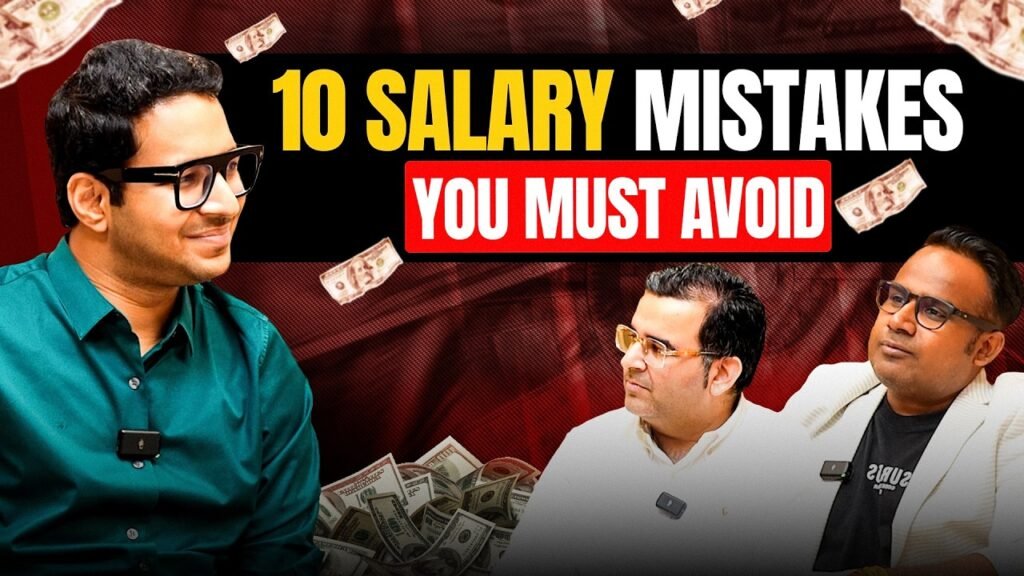 10 Reasons Keeping You Poor | 10 Salary Mistakes You