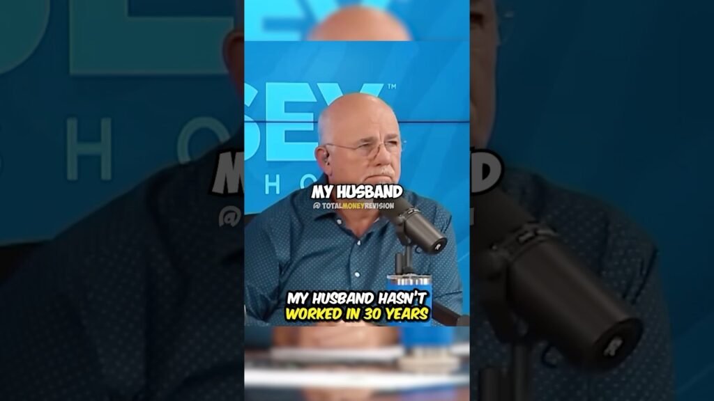 Husband Hasn’t Worked In 30 Years! 🤯#daveramsey #richdadpoordad #podcast #personalfinance